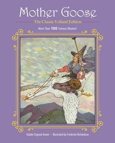 Mother Goose More Than 100 Famous Rhymes [Hardcover]