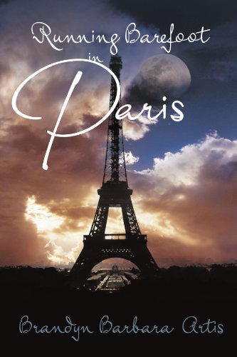 Running Barefoot in Paris [Paperback]
