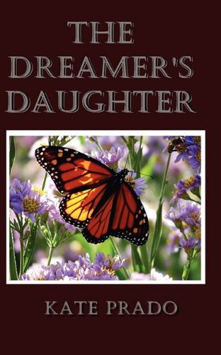The Dreamer's Daughter [Paperback]