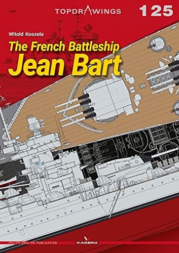 The French Battleship Jean Bart [Paperback]