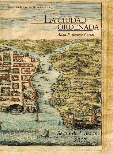 La Ciudad Ordenada (spanish Edition) [Hardcover]