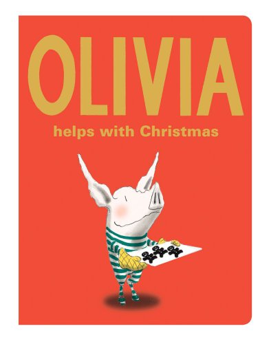 Olivia Helps with Christmas [Board book]