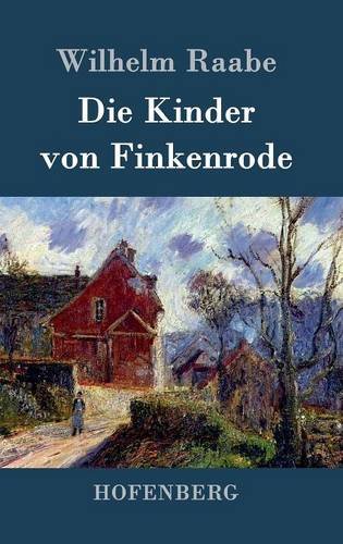 Die Kinder Von Finkenrode (german Edition) [Hardcover]