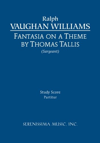 Fantasia On A Theme Of Thomas Tallis - Study Score [Paperback]