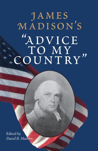 James Madison's  advice To My Country  [Paperback]