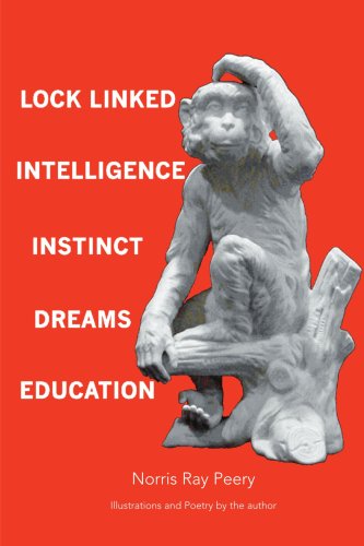 Lock Linked Intelligence-Instinct-Dreams-Education [Paperback]