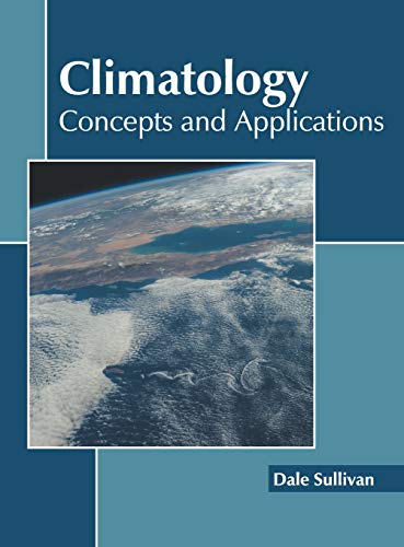 Climatology Concepts and Applications [Hardcover]