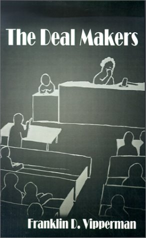 Deal Makers [Paperback]