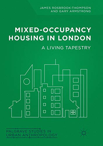 Mixed-Occupancy Housing in London A Living Tapestry [Paperback]