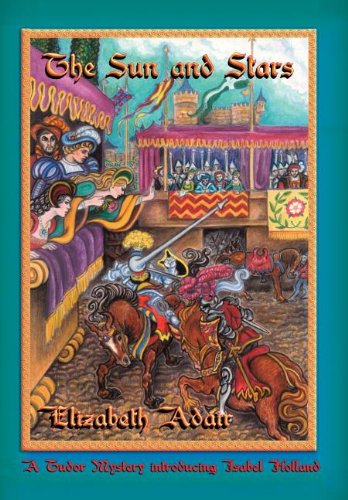 The Sun And Stars (tudor Mystery) [Hardcover]
