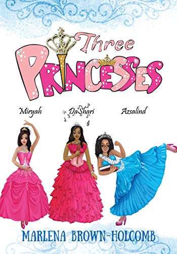 Three Princesses [Paperback]