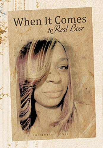 When it Comes to Real Love [Hardcover]