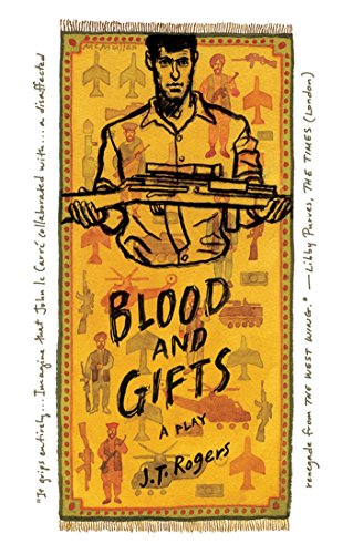 Blood and Gifts A Play [Paperback]