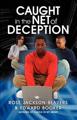 Caught In The Net Of Deception [Paperback]