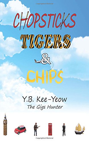 Chopsticks, Tigers & Chips [Paperback]