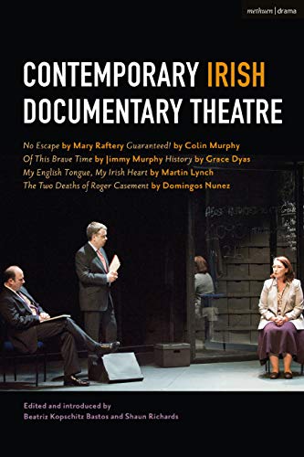 Contemporary Irish Documentary Theatre [Hardcover]
