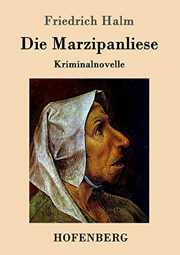 Die Marzipanliese (german Edition) [Paperback]