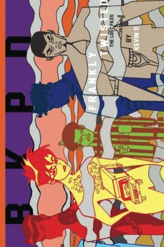 Frankly Twisted The Lost Files (tales Of The 23rd Trilogy) (volume 2) [Paperback]