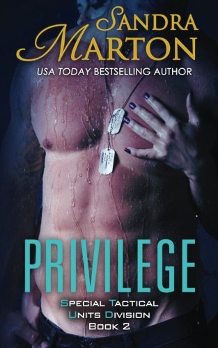 Privilege (special Tactical Units Division) (volume 2) [Paperback]