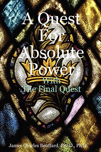 Quest for Absolute Power [Paperback]