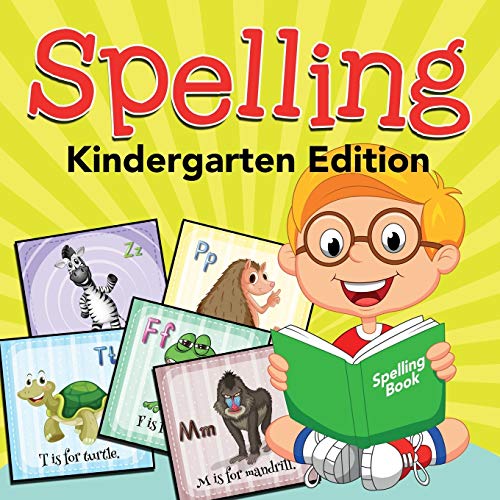 Spelling, Kindergarten Edition [Paperback]