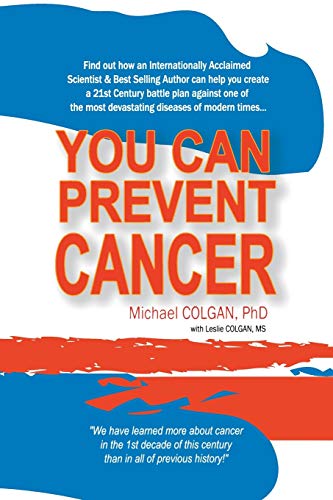 You Can Prevent Cancer [Paperback]