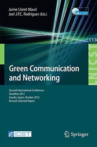 Green Communication and Networking Second International Conference, GreeNets 20 [Paperback]