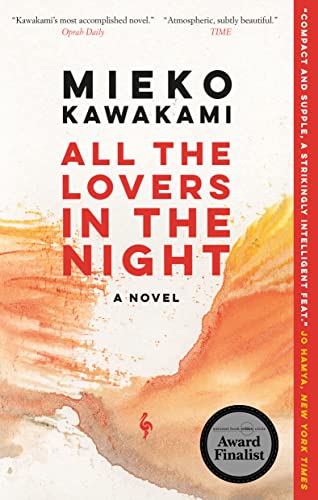 All the Lovers in the Night [Paperback]
