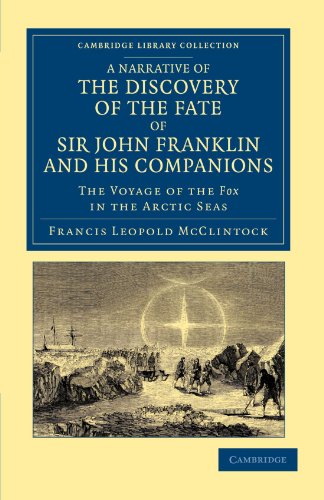 A Narrative of the Discovery of the Fate of Sir John Franklin and his Companions [Paperback]