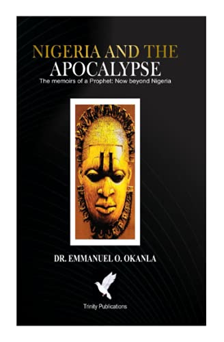 Nigeria And The Apocalypse