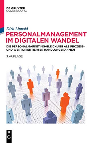 Personalmanagement Im Digitalen Wandel  Die Personalmarketing-Gleichung Als Pro [Hardcover]