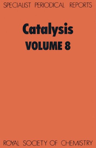 Catalysis Volume 8 [Hardcover]