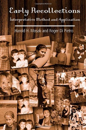 Early Recollections Interpretive Method and Application [Hardcover]