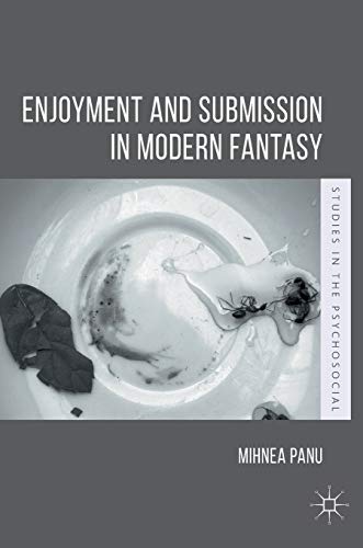 Enjoyment and Submission in Modern Fantasy [Hardcover]