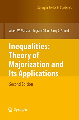 Inequalities Theory of Majorization and Its Applications [Paperback]