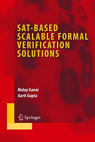 SAT-Based Scalable Formal Verification Solutions [Hardcover]