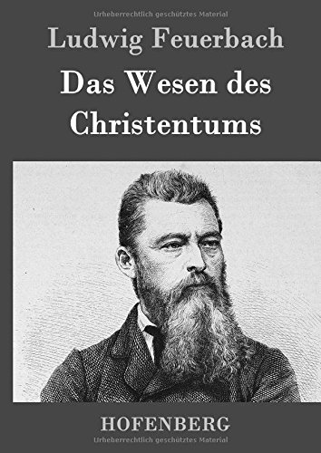Das Wesen Des Christentums (german Edition) [Hardcover]