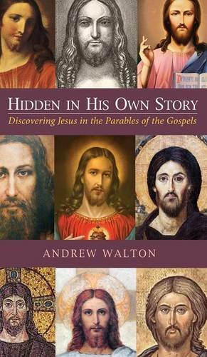 Hidden In His Own Story [Hardcover]