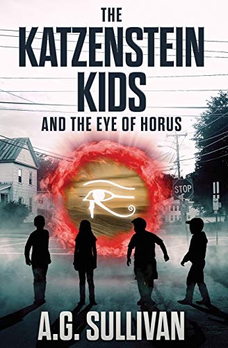 Katzenstein Kids and the Eye of Horus [Paperback]
