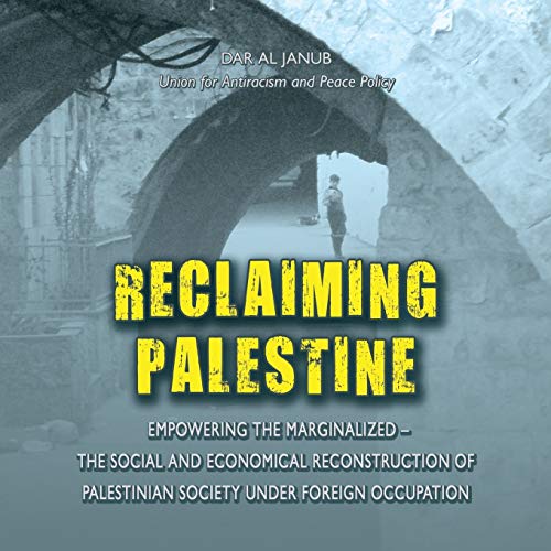 Reclaiming Palestine [Paperback]