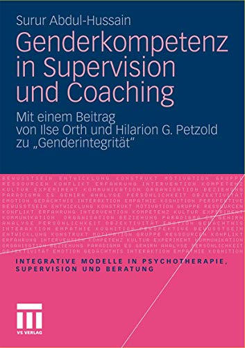 Genderkompetenz in Supervision und Coaching Mit einem Beitrag zur Genderintegri [Paperback]