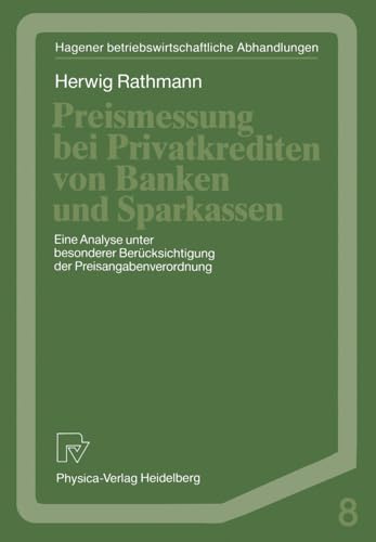 Preismessung bei Privatkrediten von Banken und Sparkassen Eine Analyse unter be [Paperback]