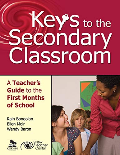 Keys to the Secondary Classroom A Teachers Guide to the First Months of School [Paperback]