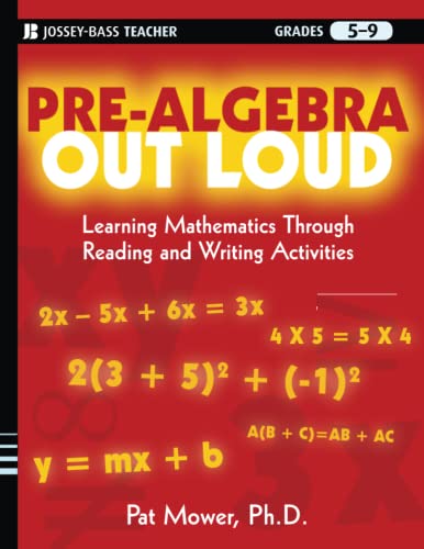 Pre-Algebra Out Loud Learning Mathematics Through Reading and Writing Activitie [Paperback]
