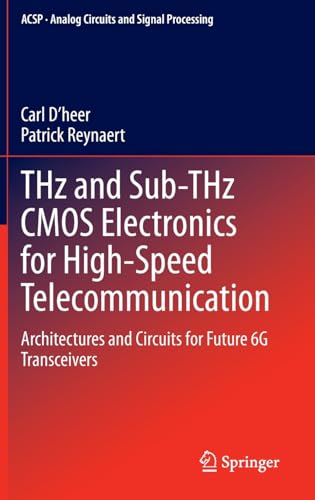 THz and Sub-THz CMOS Electronics for High-Speed Telecommunication Architectures [Hardcover]