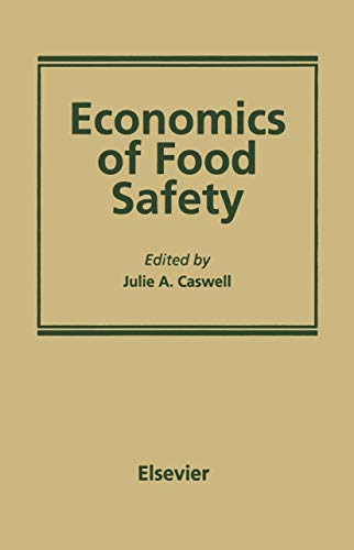 Economics of Food Safety [Paperback]