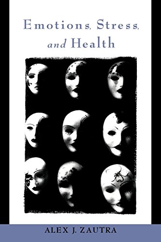 Emotions, Stress, and Health [Paperback]