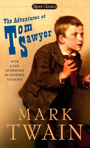 The Adventures of Tom Sawyer [Paperback]