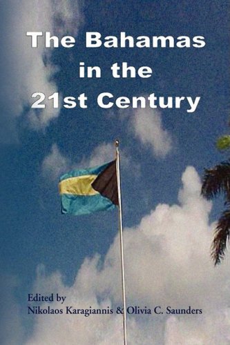 Bahamas in the 21st Century [Hardcover]