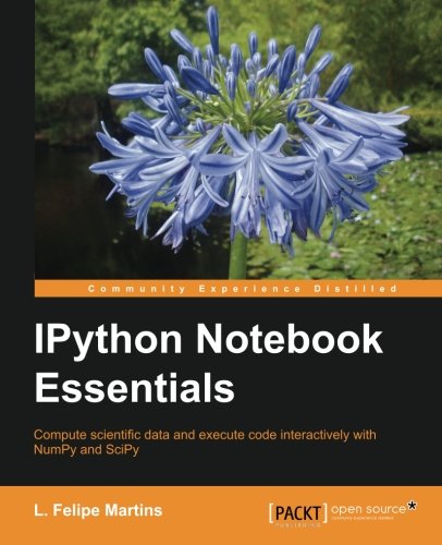 Ipython Notebook Essentials [Paperback]
